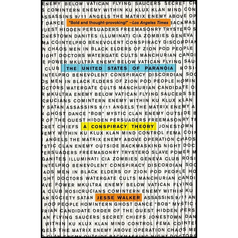 کتاب The United States of Paranoia اثر Jesse Walker انتشارات Harper Perennial
