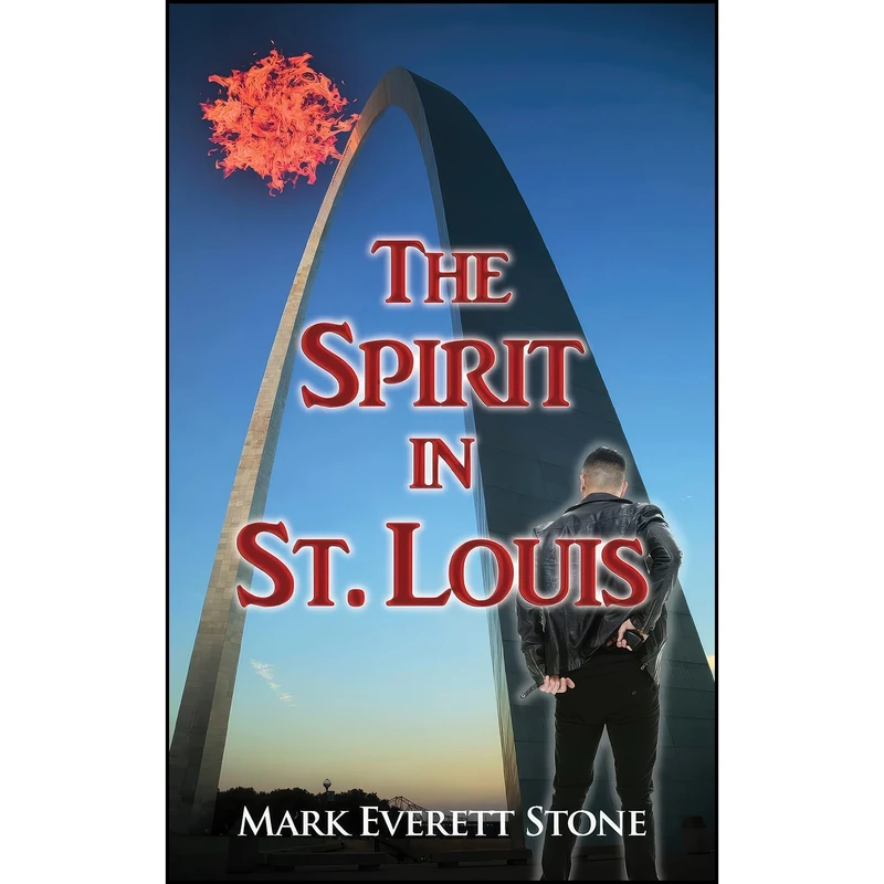کتاب The Spirit in St. Louis  اثر Mark Everett Stone انتشارات Camel Press