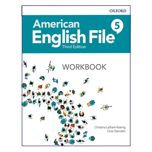 کتاب American English File 5 3rd اثر Christina Latham and Clive Oxenden انتشارات OXFORD کتاب American English File 5 3rd اثر Christina Latham and Clive Oxenden انتشارات OXFORD