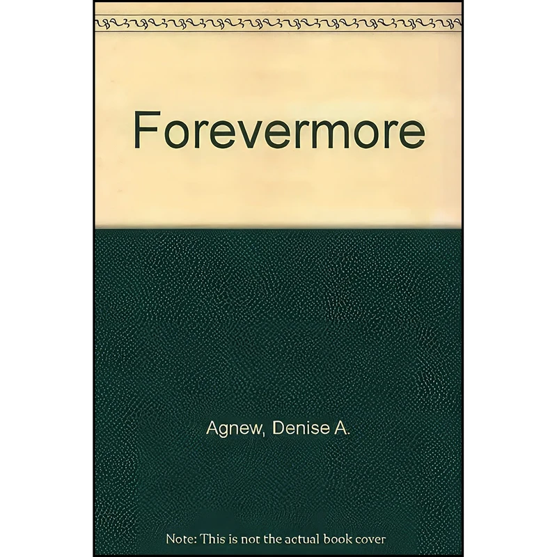 کتاب Forevermore اثر Denise A. Agnew انتشارات Treble Heart Books