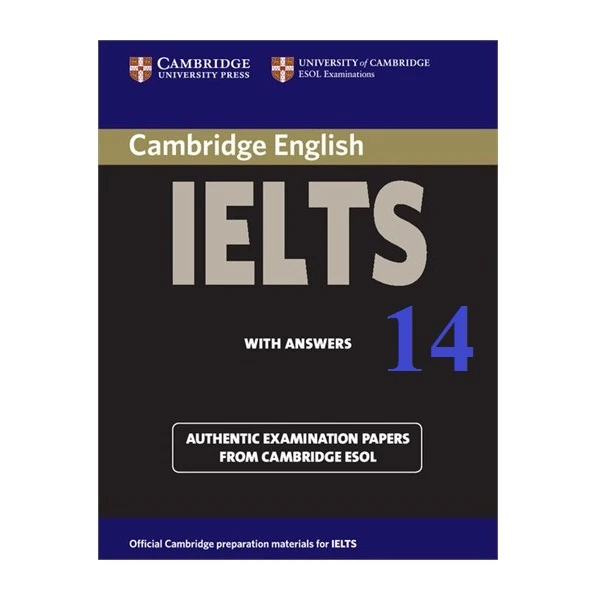 کتاب Cambridge Practice Tests for IELTS 14 اثر Vanessa Jakeman and Clare McDowell انتشارات کمبریدج