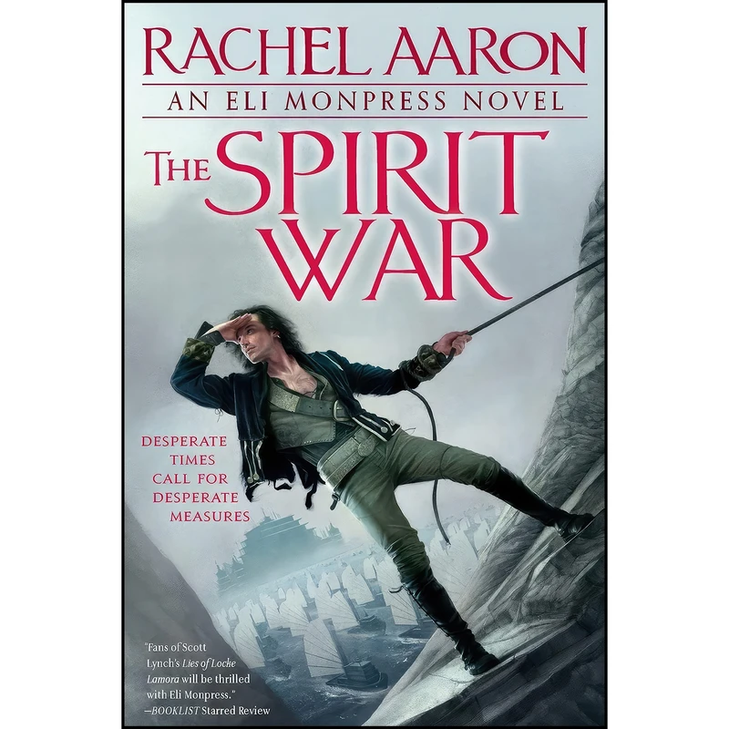 کتاب The Spirit War  اثر Rachel Aaron انتشارات Orbit