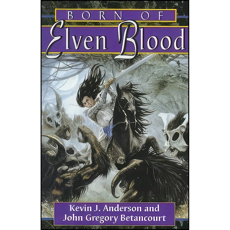 کتاب Born Of Elven Blood  اثر جمعي از نويسندگان انتشارات Atheneum