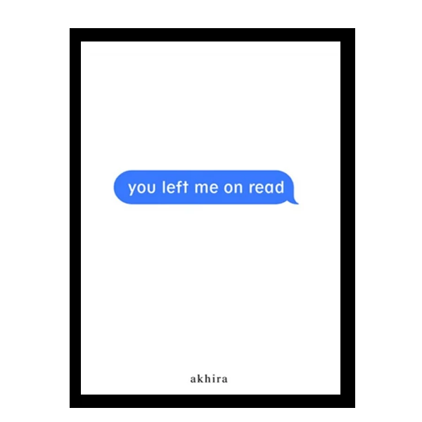 کتاب you left me on read اثر akhira انتشارات آینده کتاب