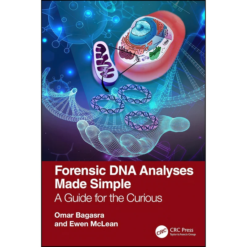 کتاب Forensic DNA Analyses Made Simple اثر Omar Bagasra,Ewen McLean انتشارات تازه ها