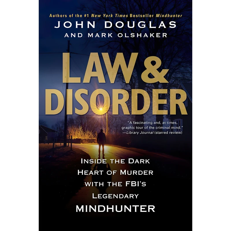 کتاب Law and  Disorder اثر John Douglas and Mark Olshaker انتشارات Citadel