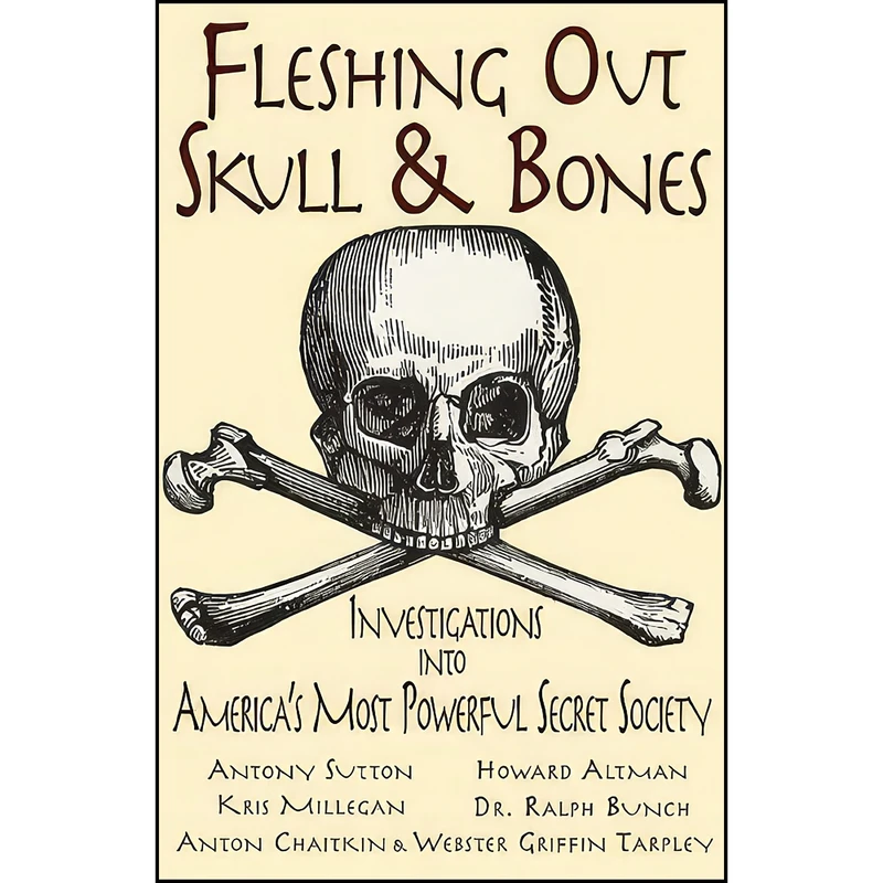 کتاب Fleshing Out Skull & Bones اثر Kris Millegan and Jedediah McClure انتشارات Trine Day