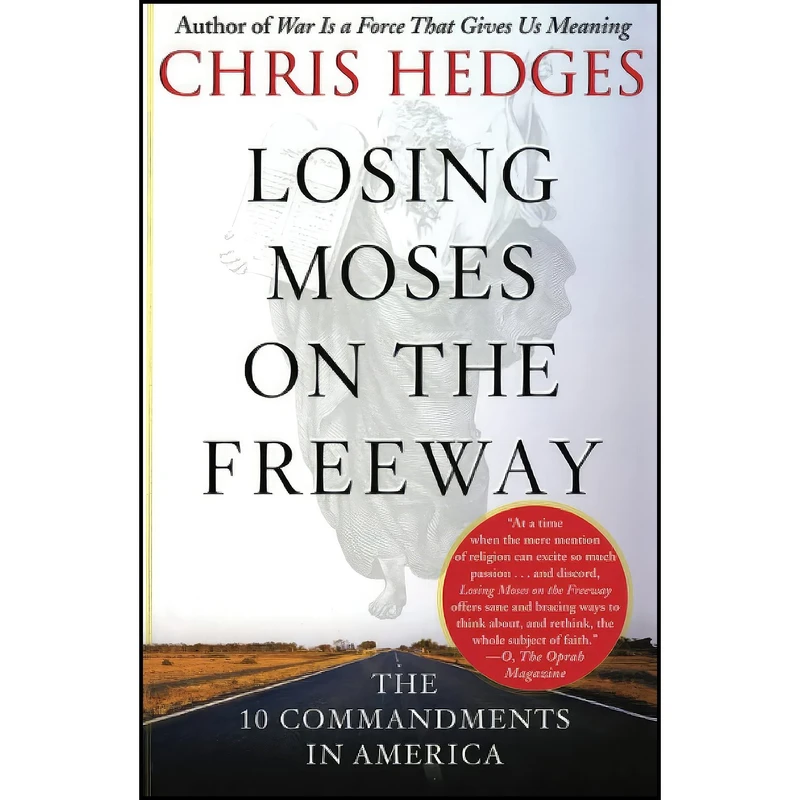 کتاب Losing Moses on the Freeway اثر Chris Hedges انتشارات تازه ها