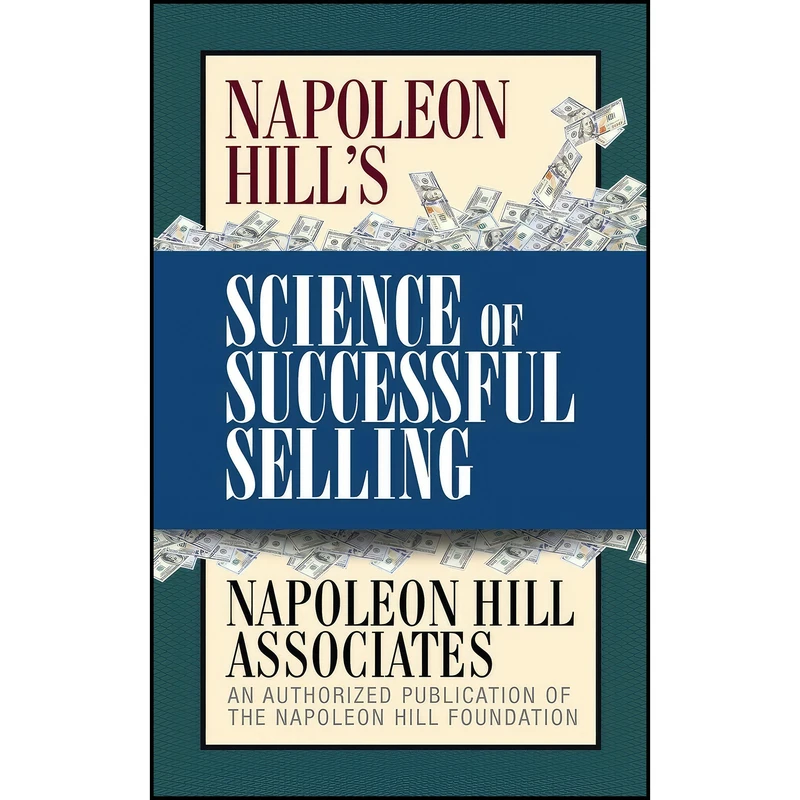 کتاب Napoleon Hill's Science of Successful Selling اثر Napoleon Hill انتشارات G&D Media