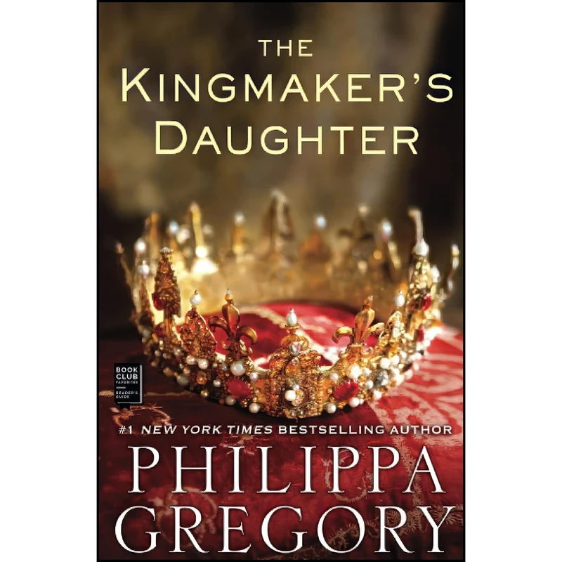 کتاب The Kingmakers Daughter اثر Philippa Gregory انتشارات تازه ها