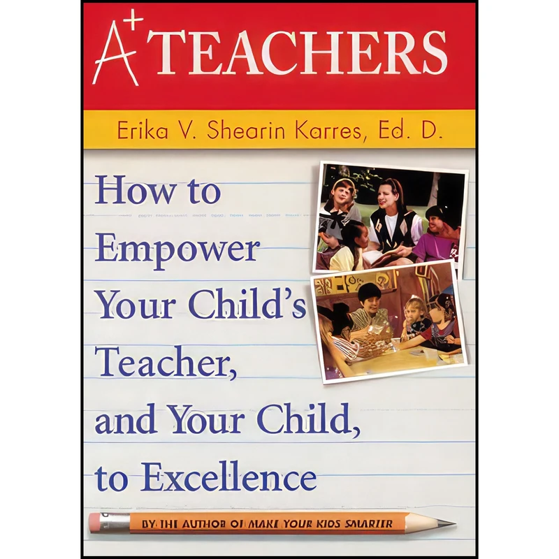 کتاب A+ Teachers اثر Erika V. Shearin Karres انتشارات Andrews McMeel Publishing