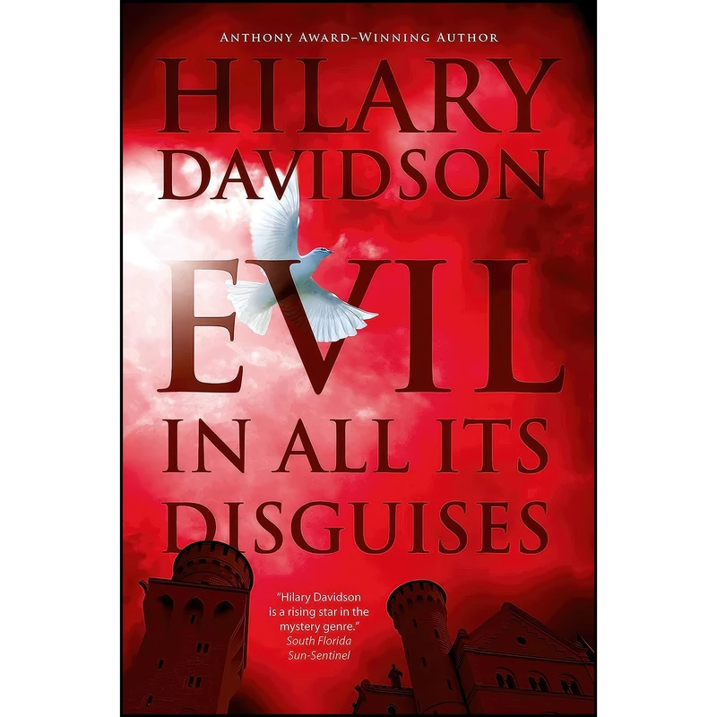 کتاب Evil in All Its Disguises  اثر Hilary Davidson انتشارات Forge Books