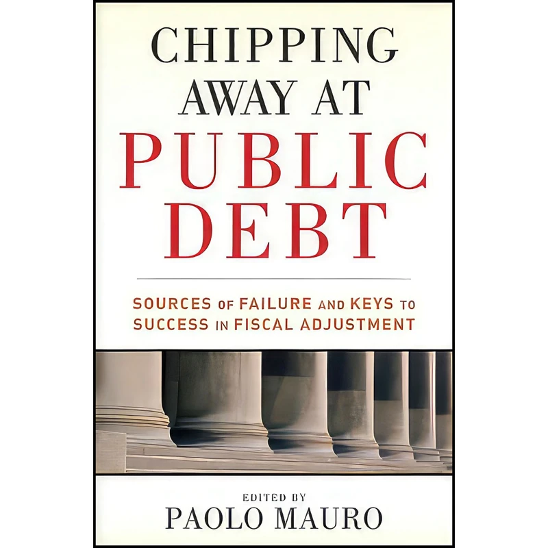 کتاب Chipping Away at Public Debt اثر Paolo Mauro انتشارات Wiley