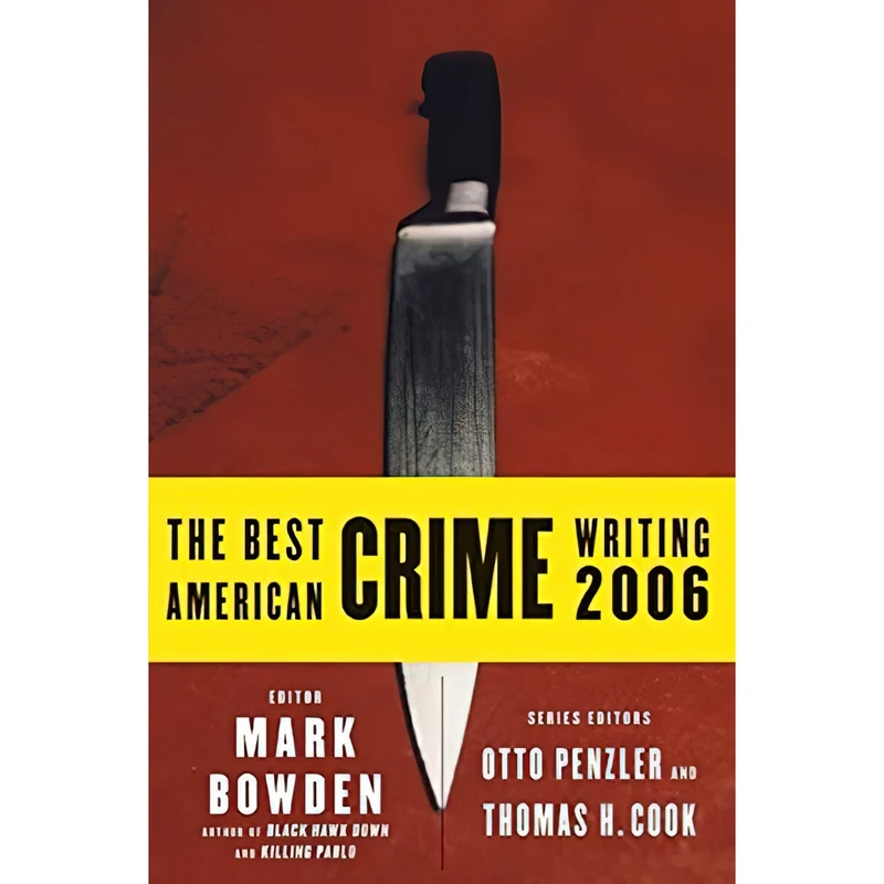 کتاب The Best American Crime Writing 2006 اثر جمعی از نویسندگان انتشارات Ecco
