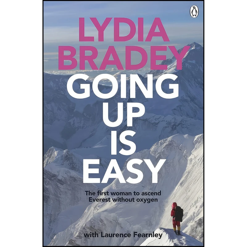 کتاب Going Up Is Easy اثر Laurence Fearnley and Lydia Bradey انتشارات Penguin Random House New Zealand Limited