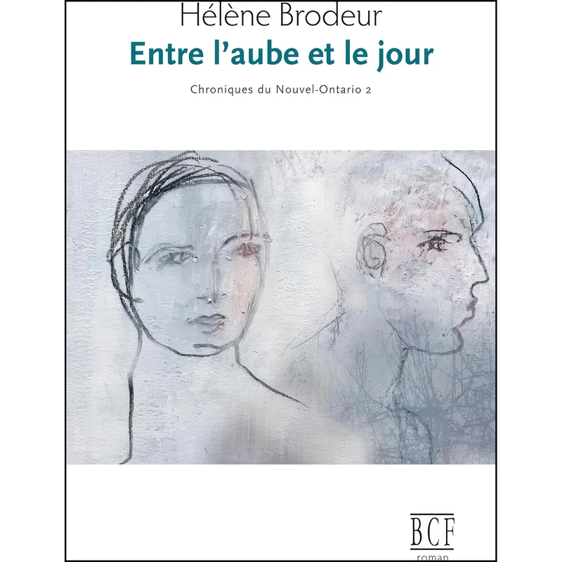 کتاب  Entre laube et le jour اثر Helene Brodeur انتشارات Prise de Parole