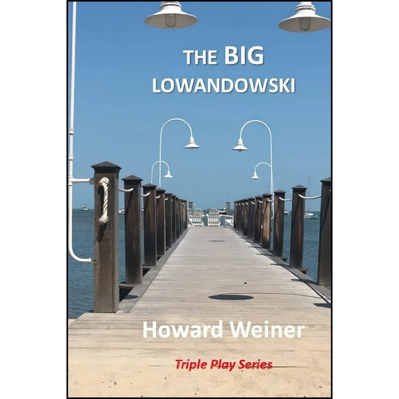 کتاب The Big Lowandowski  اثر Howard D. Weiner انتشارات تازه ها