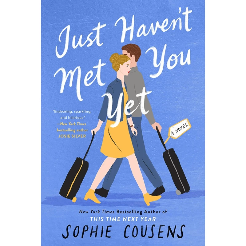 کتاب Just Havent Met You Yet اثر Sophie Cousens انتشارات G.P. Putnams Sons