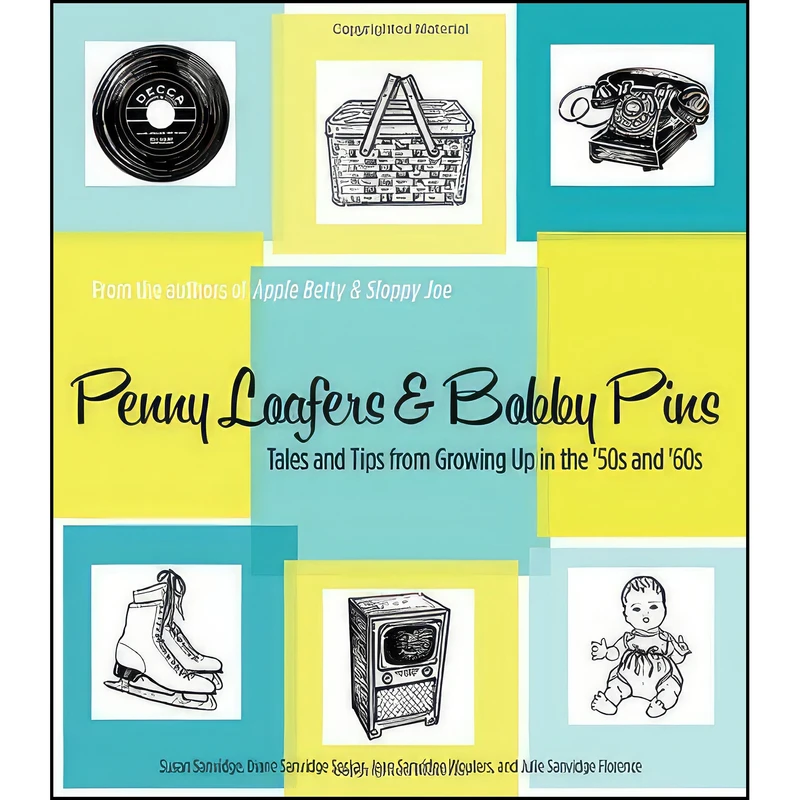 کتاب Penny Loafers & Bobby Pins اثر جمعي از نويسندگان انتشارات Wisconsin Historical Society Press