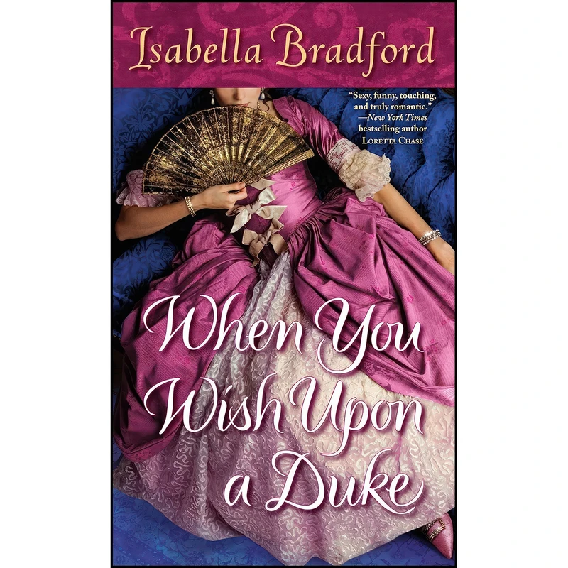 کتاب When You Wish Upon a Duke  اثر Isabella Bradford انتشارات Ballantine Books