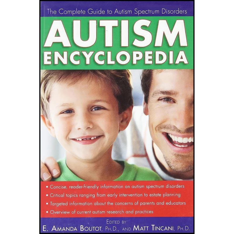 کتاب Autism Encyclopedia اثر Matt Tincani Ph.D. and E. Amanda Boutot Ph.D. انتشارات Prufrock Press