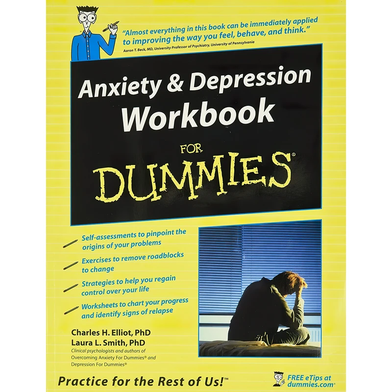 کتاب Anxiety and Depression Workbook For Dummies اثر جمعی از نویسندگان انتشارات For Dummies