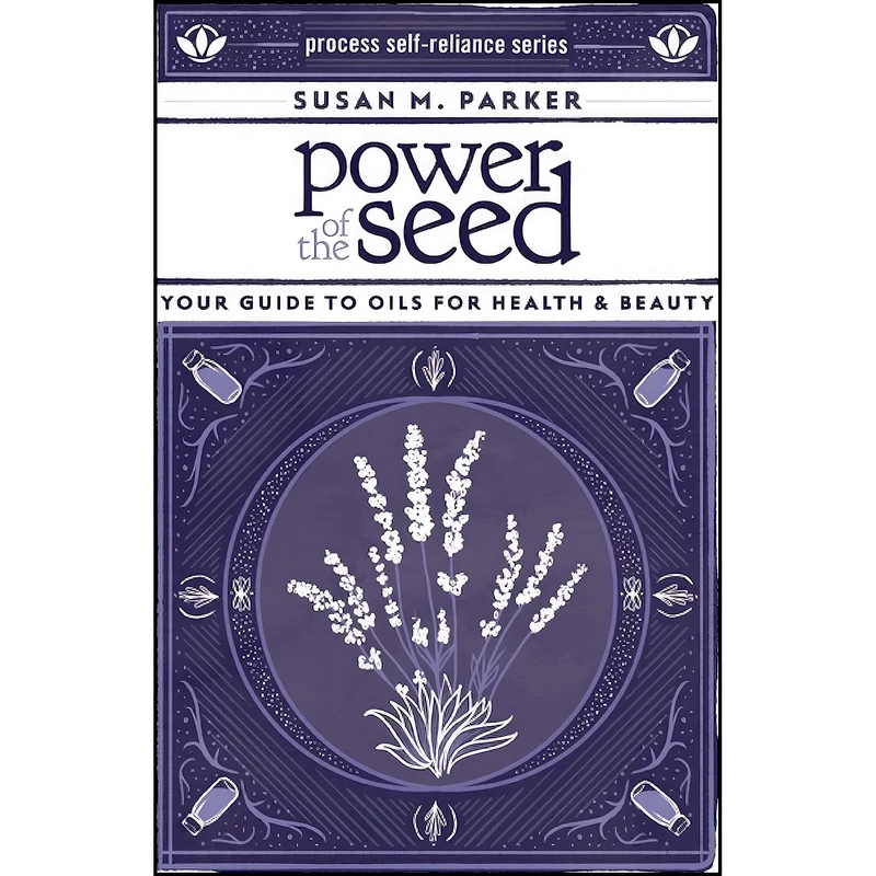 کتاب Power of the Seed اثر Susan M Parker انتشارات Process