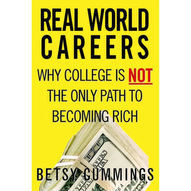 کتاب Real World Careers اثر Betsy Cummings انتشارات Business Plus