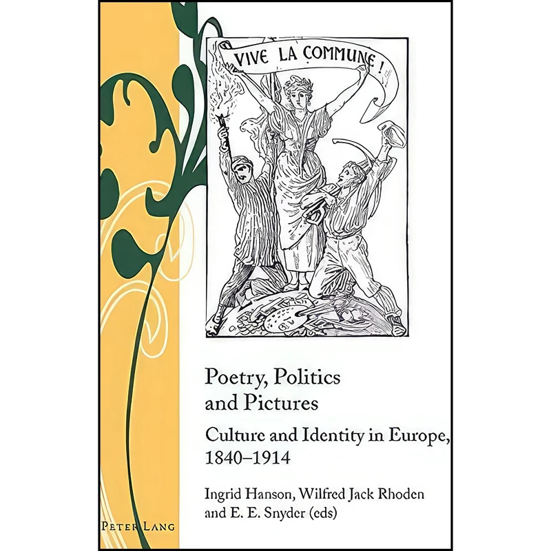 کتاب Poetry, Politics and Pictures اثر جمعي از نويسندگان انتشارات تازه ها