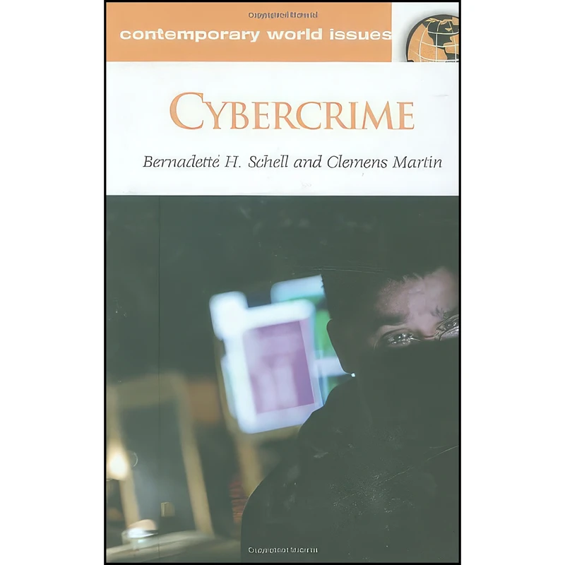 کتاب Cybercrime اثر جمعي از نويسندگان انتشارات ABC-CLIO