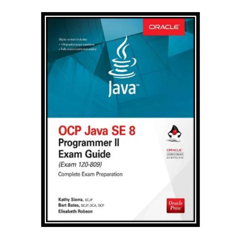 کتاب 	 OCP Java SE 8 Programmer II Exam Guide (Exam 1Z0-809) اثر جمعی از نویسندگان انتشارات مؤلفین طلایی