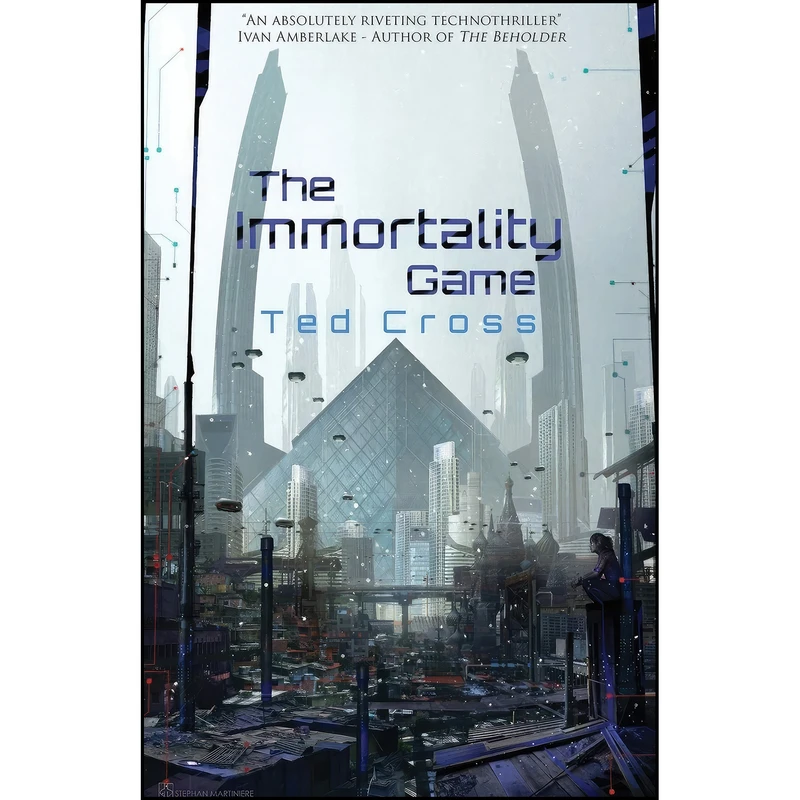 کتاب The Immortality Game اثر Ted Cross انتشارات Breakwater Harbor Books