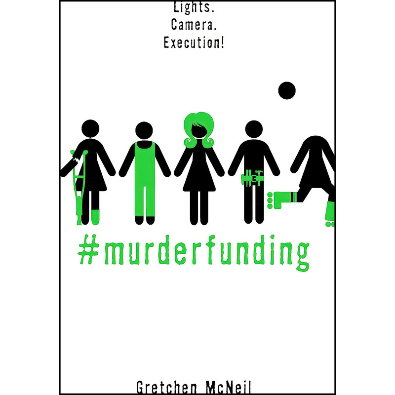 کتاب #MurderFunding  اثر Gretchen McNeil انتشارات Disney Hyperion