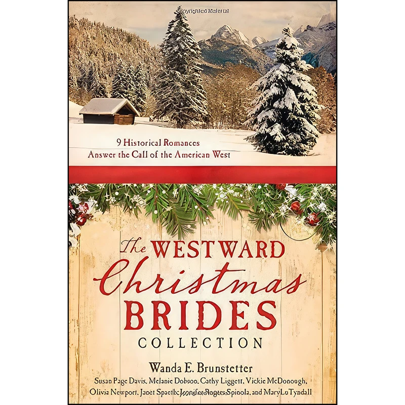 کتاب The Westward Christmas Brides Collection اثر جمعي از نويسندگان انتشارات Barbour Publishing Inc.