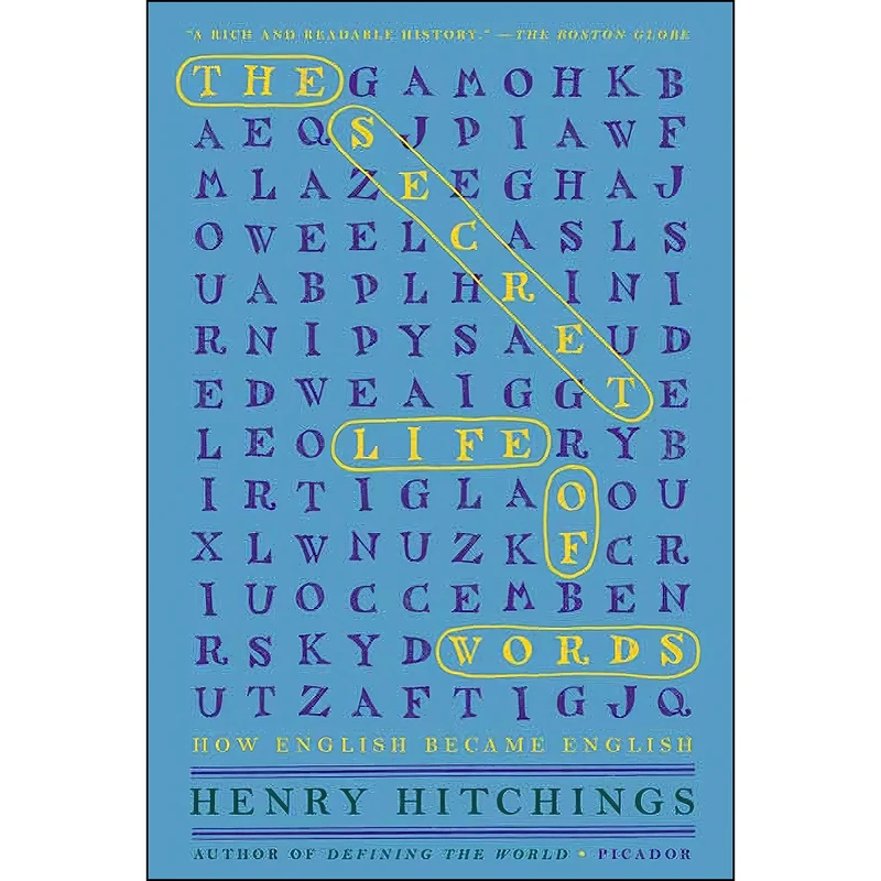 کتاب The Secret Life of Words اثر Henry Hitchings انتشارات Picador
