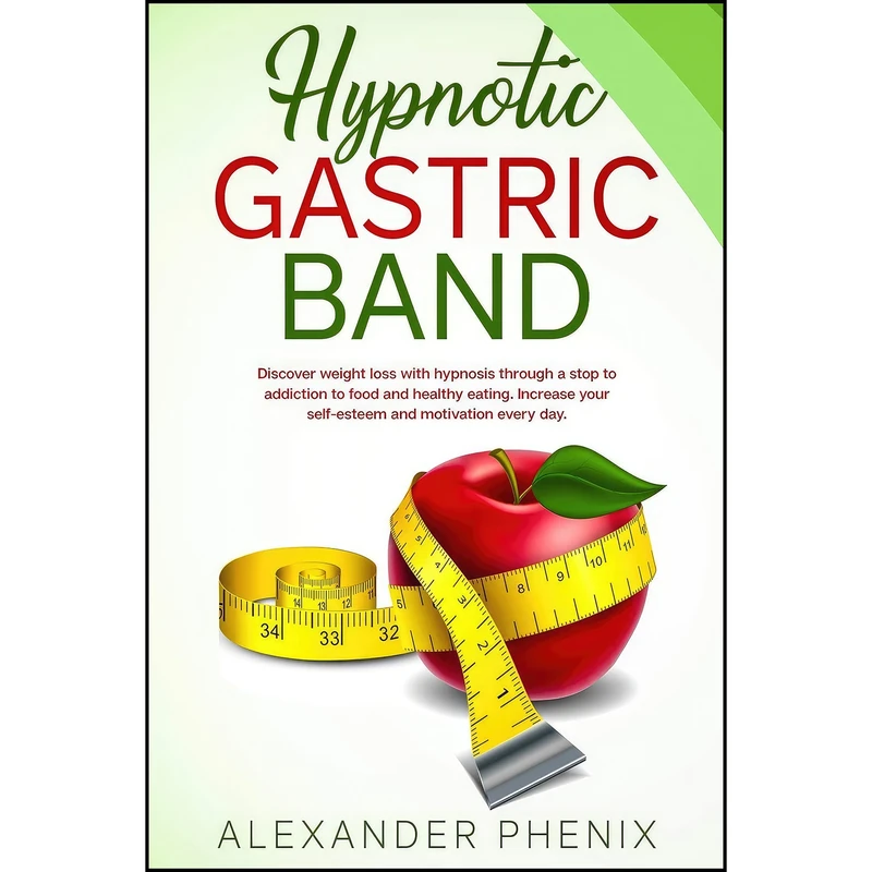 کتاب Hypnotic Gastric Band اثر Alexander Phenix انتشارات D&sz Ltd