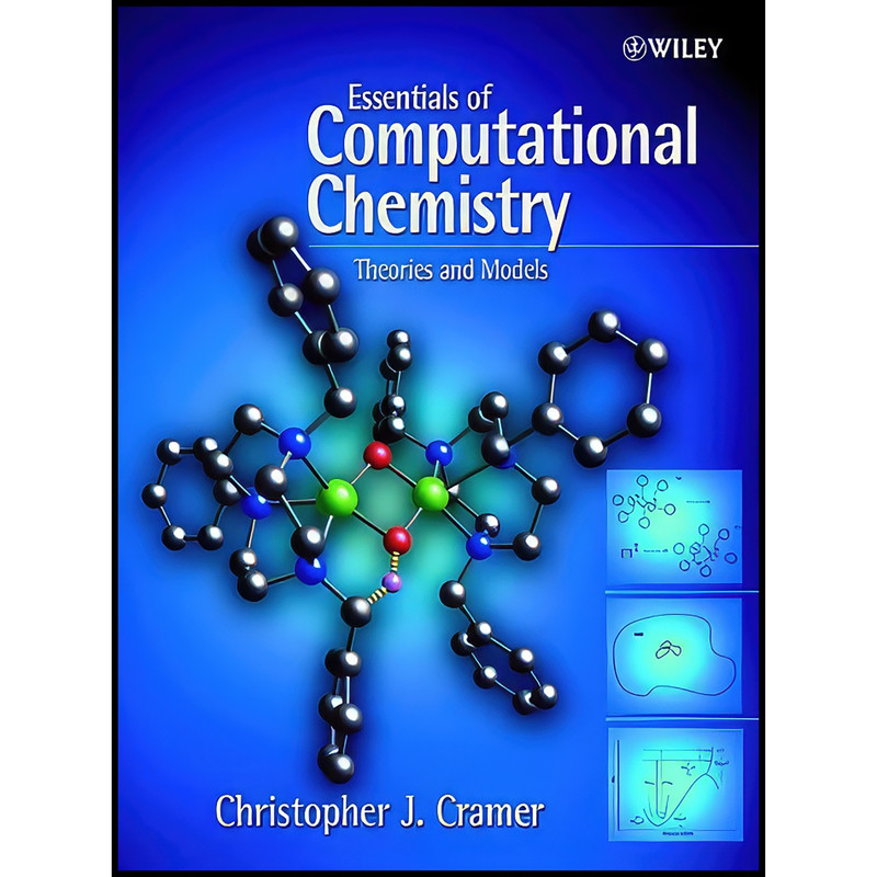 کتاب Essentials of Computational Chemistry اثر Christopher J. Cramer انتشارات Wiley