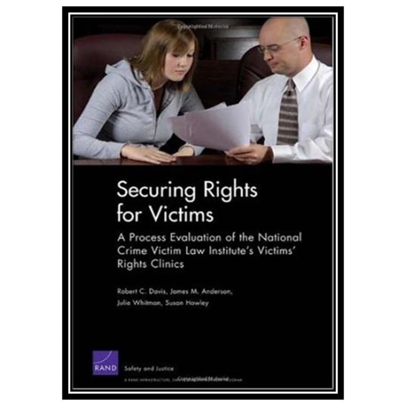 کتاب Securing Rights for Victims اثر Robert C. Davis and James M. Anderson انتشارات مؤلفین طلایی