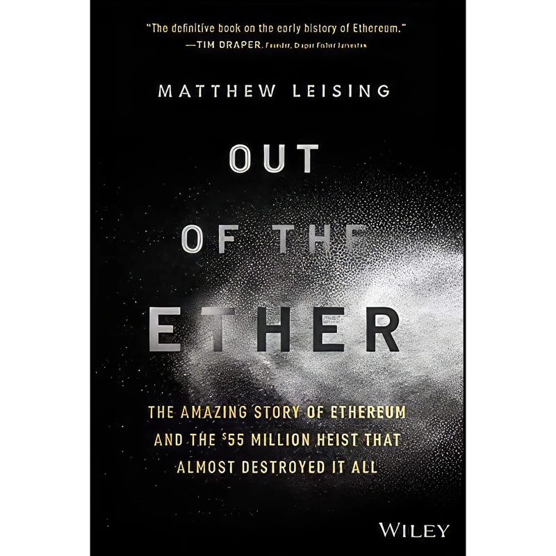 کتاب Out of the Ether اثر Matthew Leising انتشارات Wiley