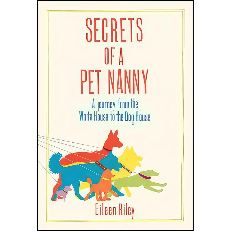 کتاب Secrets of a Pet Nanny اثر Eileen Riley انتشارات Elliott & Thompson