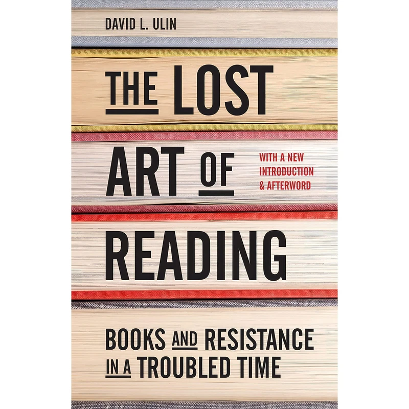 کتاب The Lost Art of Reading اثر David L. Ulin انتشارات Sasquatch Books
