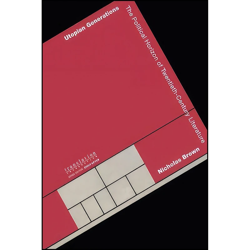 کتاب Utopian Generations اثر Nicholas Brown انتشارات Princeton University Press