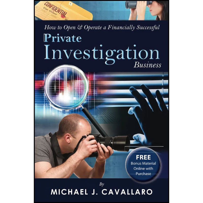 کتاب How to Open   Operate a Financially Successful Private Investigation Business اثر Michael J. Cavallaro انتشارات Atlantic Publishing Group Inc