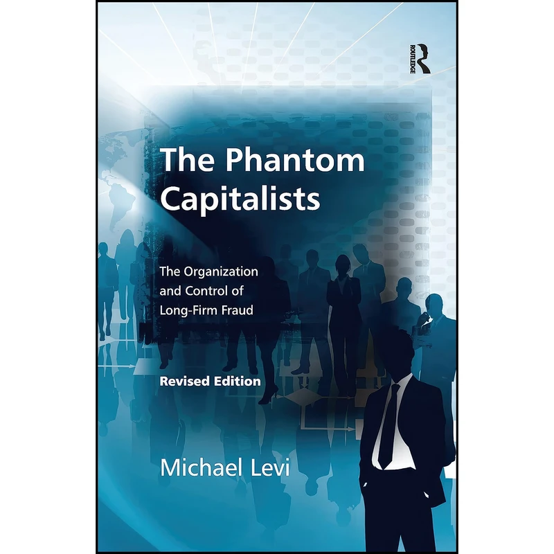 کتاب The Phantom Capitalists اثر Michael Levi انتشارات تازه ها