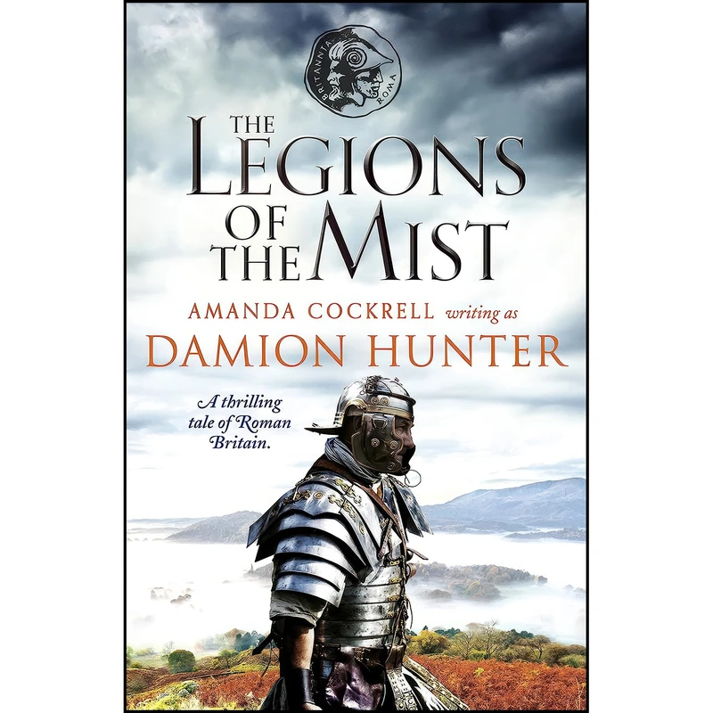 کتاب The Legions of the Mist اثر Damion Hunter انتشارات Canelo