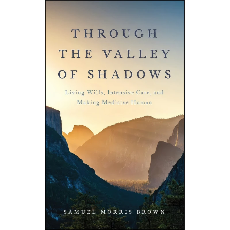 کتاب Through the Valley of Shadows اثر Samuel Morris Brown انتشارات Oxford University Press