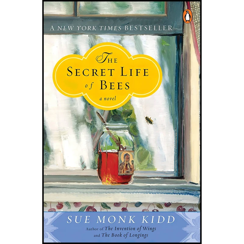 کتاب The Secret Life of Bees اثر Sue Monk Kidd انتشارات تازه ها