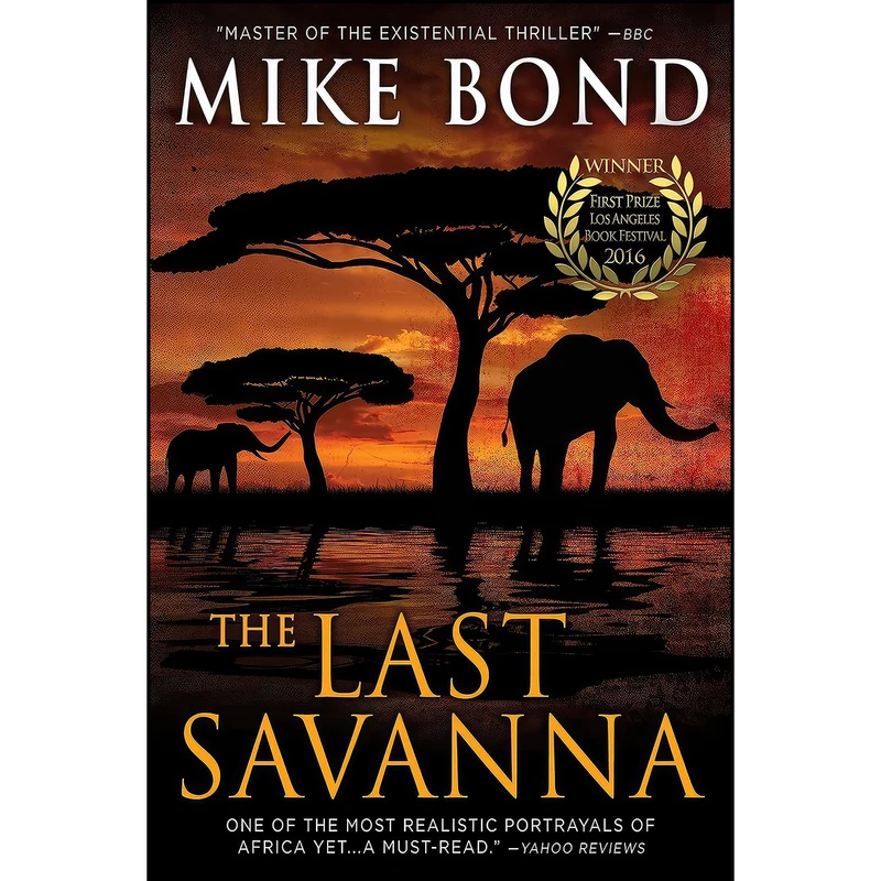کتاب The Last Savanna اثر Mike Bond انتشارات تازه ها