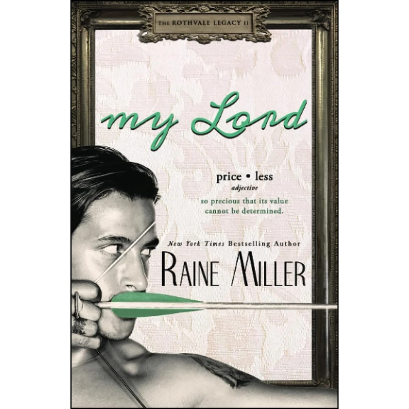 کتاب My Lord اثر Raine Miller انتشارات تازه ها