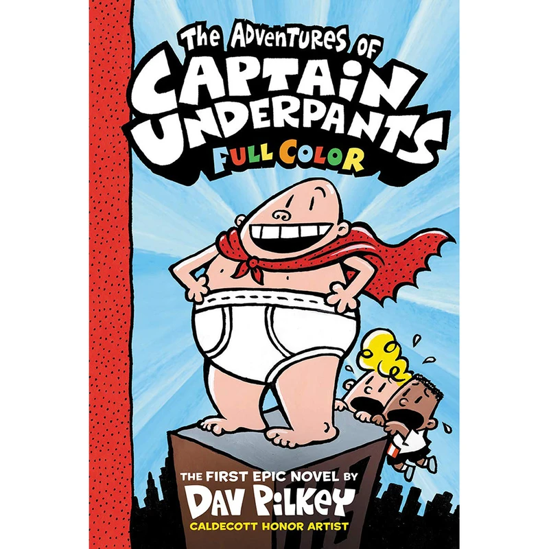 کتاب The Adventures of Captain Underpants اثر Dav Pilkey  انتشارات Scholastic Inc